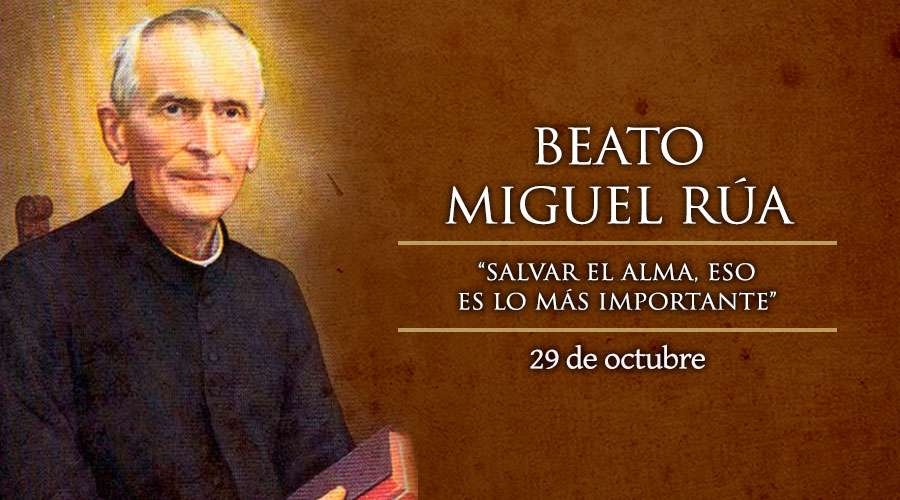 Hoy celebramos la fiesta del beato Miguel Rúa, el primer sucesor de Don  Bosco