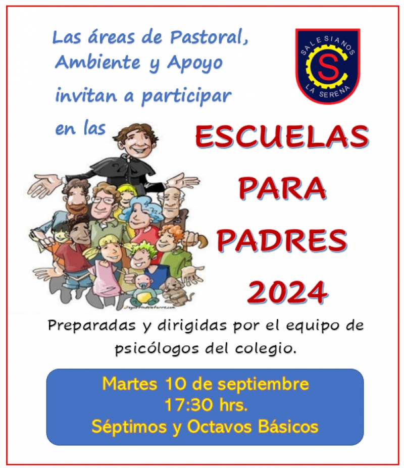 ¡Atentos apoderados de 7os y 8os! Escuela para padres martes 10 de septiembre